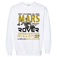 Perseverance Mars Rover Landing Garment-Dyed Sweatshirt