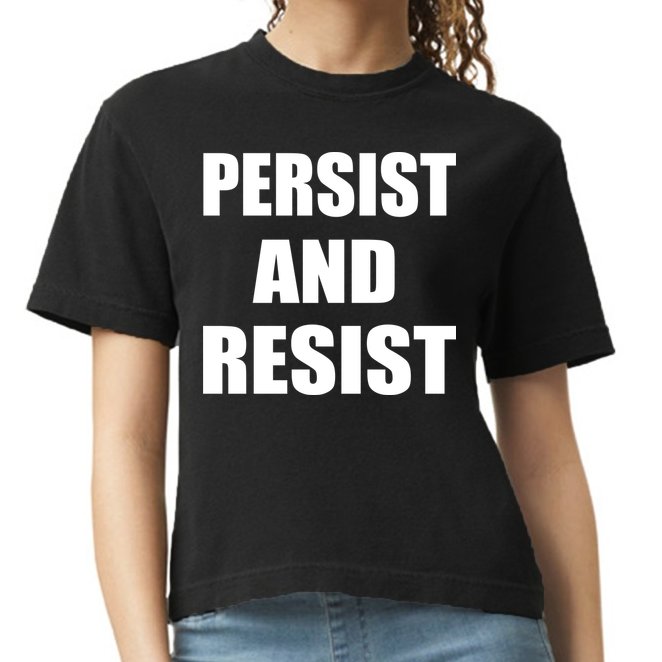 Persist And Resist Comfort Colors Boxy T-Shirt