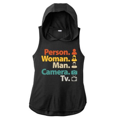 Person Woman Man Camera TV Donald Trump Cognitive Test Ladies PosiCharge Tri-Blend Wicking Draft Hoodie Tank