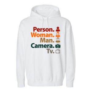 Person Woman Man Camera TV Donald Trump Cognitive Test Garment-Dyed Fleece Hoodie