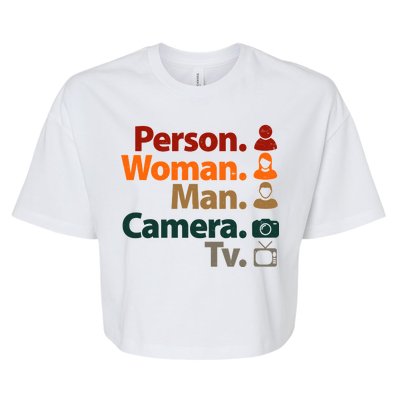 Person Woman Man Camera TV Donald Trump Cognitive Test Bella+Canvas Jersey Crop Tee