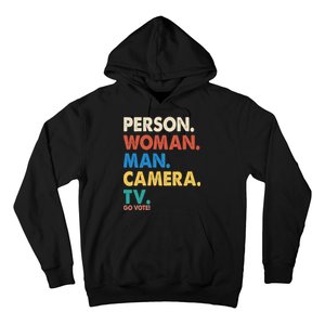 Person Woman Man Camera TV Go Vote Hoodie