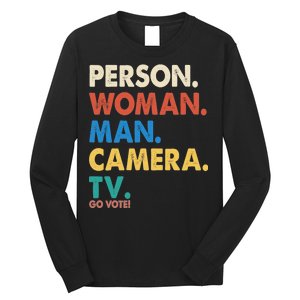 Person Woman Man Camera TV Go Vote Long Sleeve Shirt