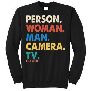 Person Woman Man Camera TV Go Vote Sweatshirt