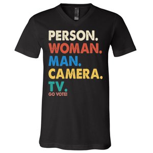 Person Woman Man Camera TV Go Vote V-Neck T-Shirt