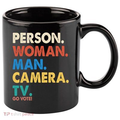 Person Woman Man Camera TV Go Vote 11oz C Handle Ceramic Mug