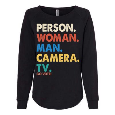 Person Woman Man Camera TV Go Vote Womens California Wash Sweatshirt