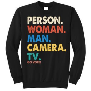 Person Woman Man Camera TV Go Vote Tall Sweatshirt