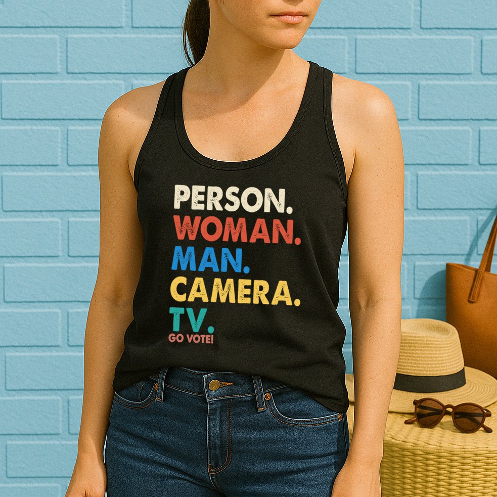 Person Woman Man Camera TV Go Vote Womens Tank Top