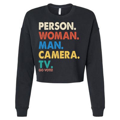 Person Woman Man Camera TV Go Vote Cropped Pullover Crew