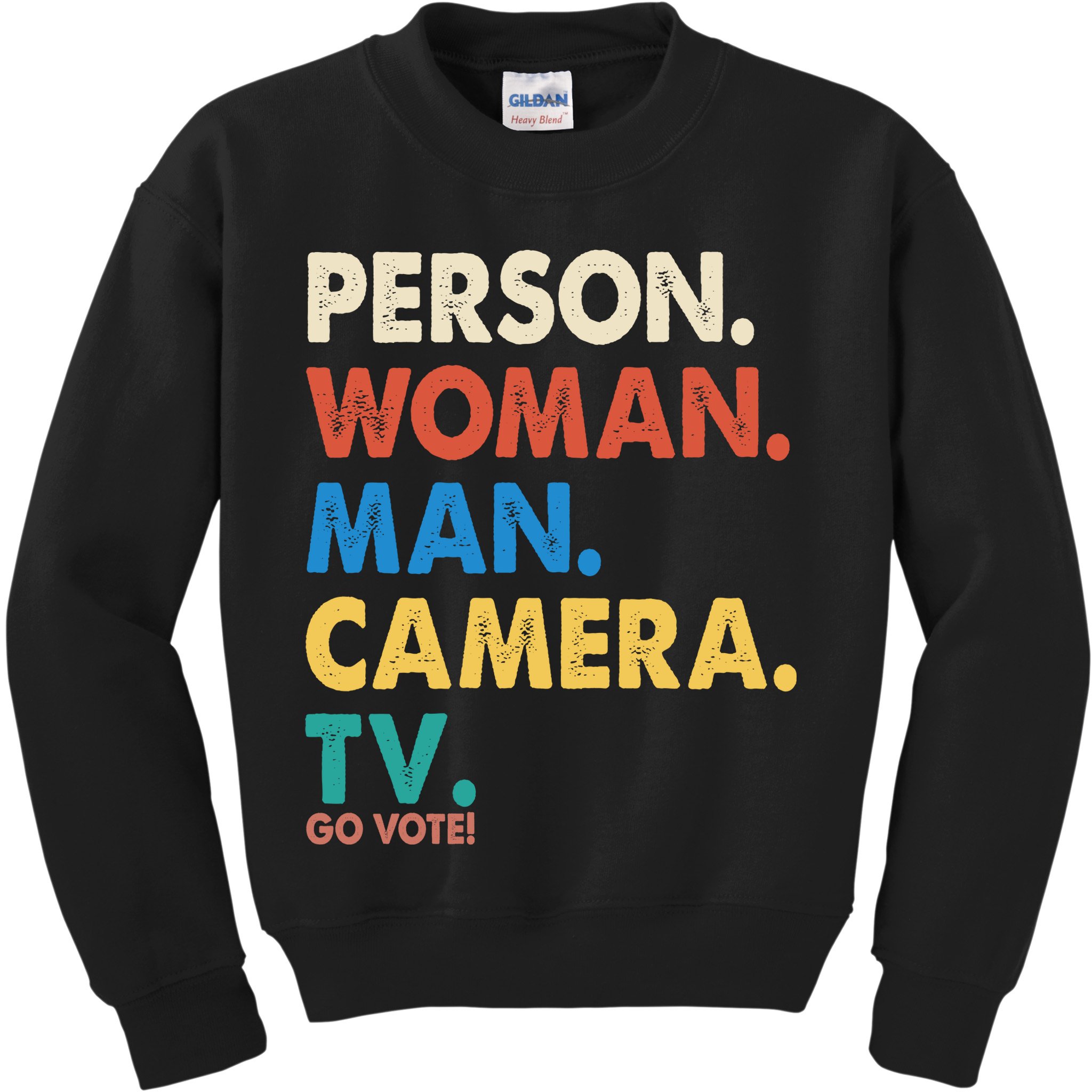 Person Woman Man Camera TV Go Vote Kids Sweatshirt
