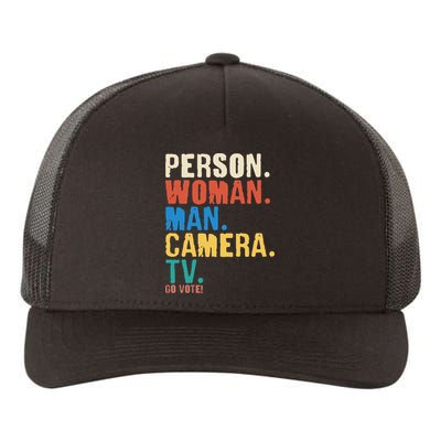 Person Woman Man Camera TV Go Vote Distressed Yupoong Adult 5-Panel Trucker Hat