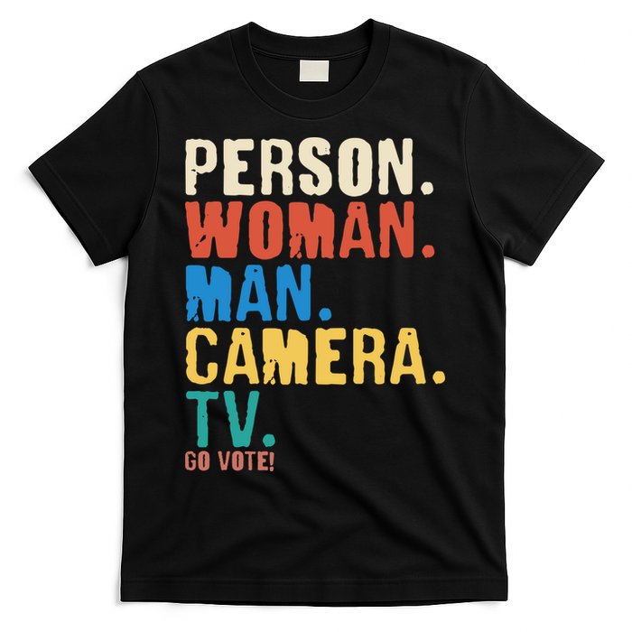 Person Woman Man Camera TV Go Vote Distressed T-Shirt