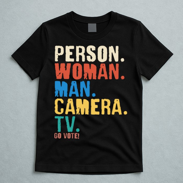 Person Woman Man Camera TV Go Vote Distressed T-Shirt