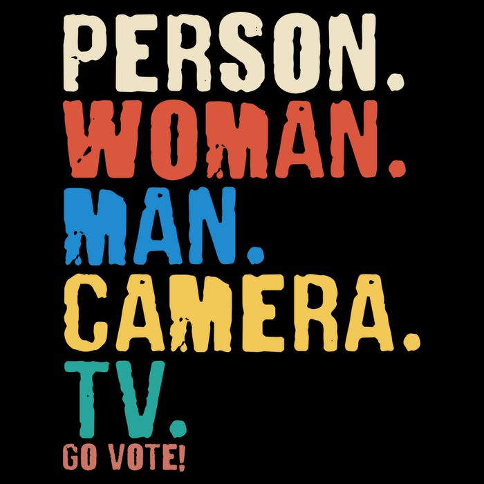 Person Woman Man Camera TV Go Vote Distressed T-Shirt