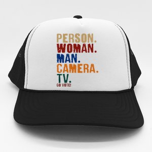 Person Woman Man Camera TV Go Vote Distressed Trucker Hat