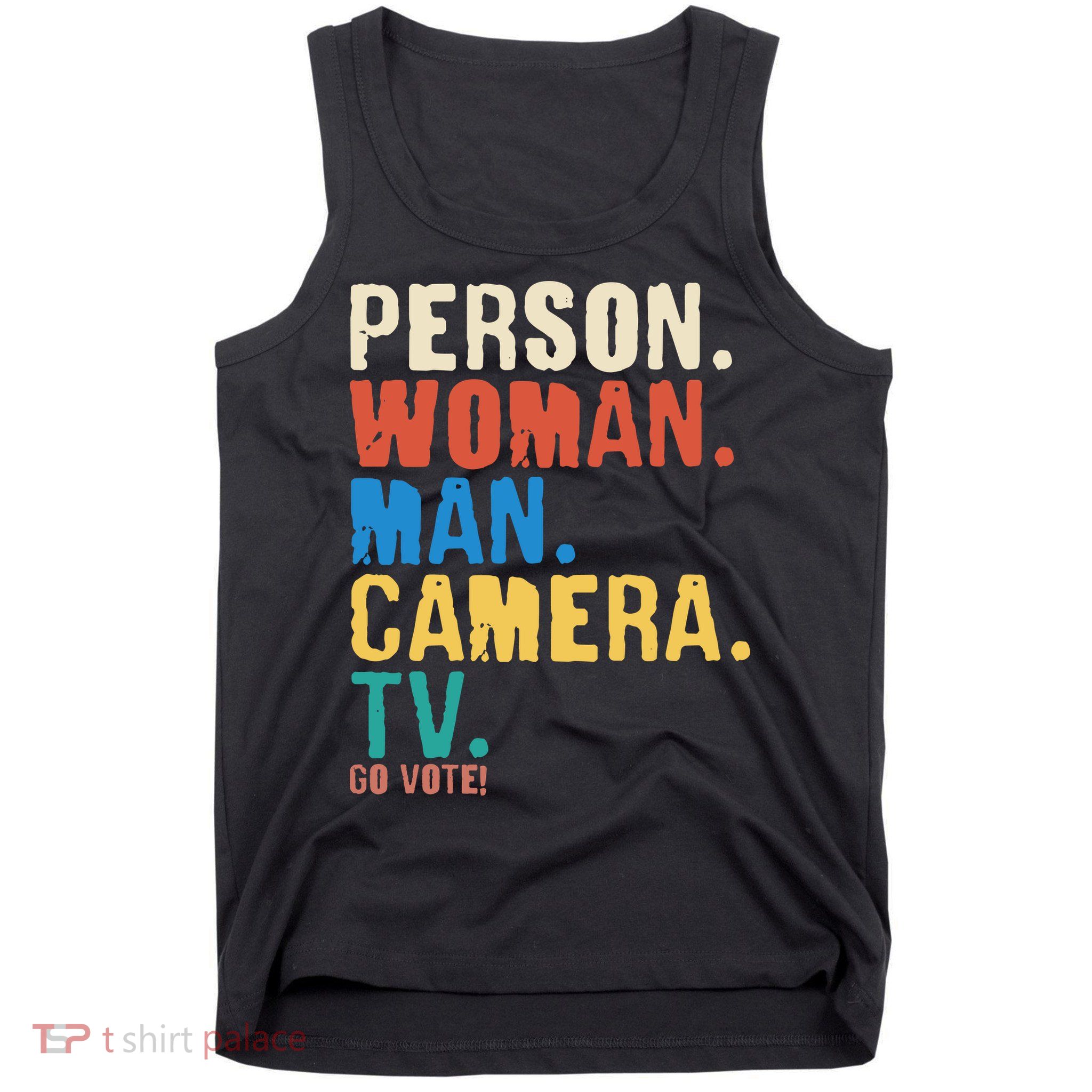 Person Woman Man Camera TV Go Vote Distressed Tank Top