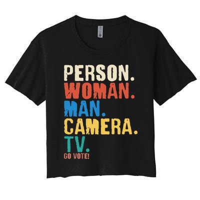 Person Woman Man Camera TV Go Vote Distressed Crop Top