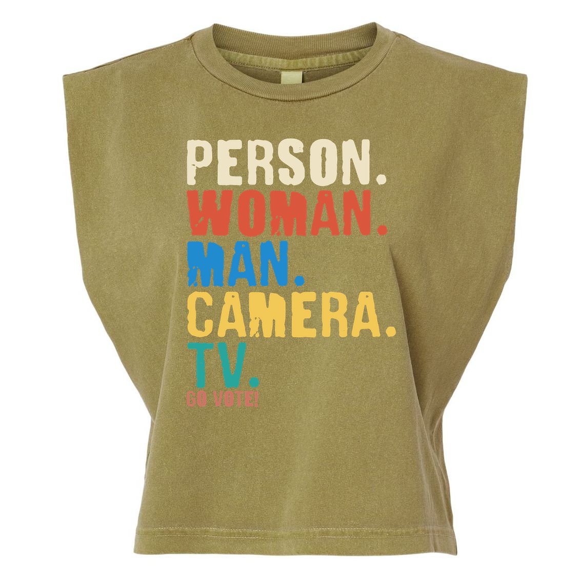 Person Woman Man Camera TV Go Vote Distressed Garment-Dyed Women's Muscle Tee