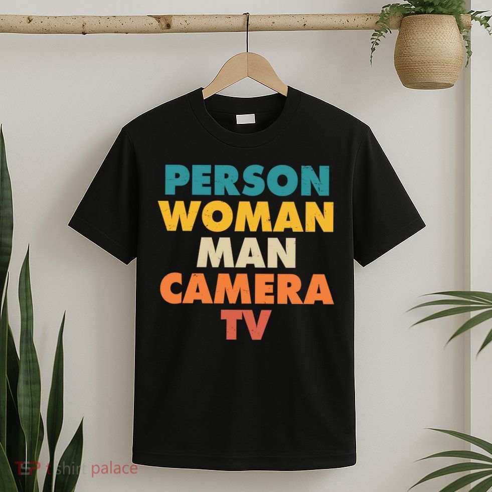 Person Woman Man Camera TV Trump Cognitive Test T-Shirt