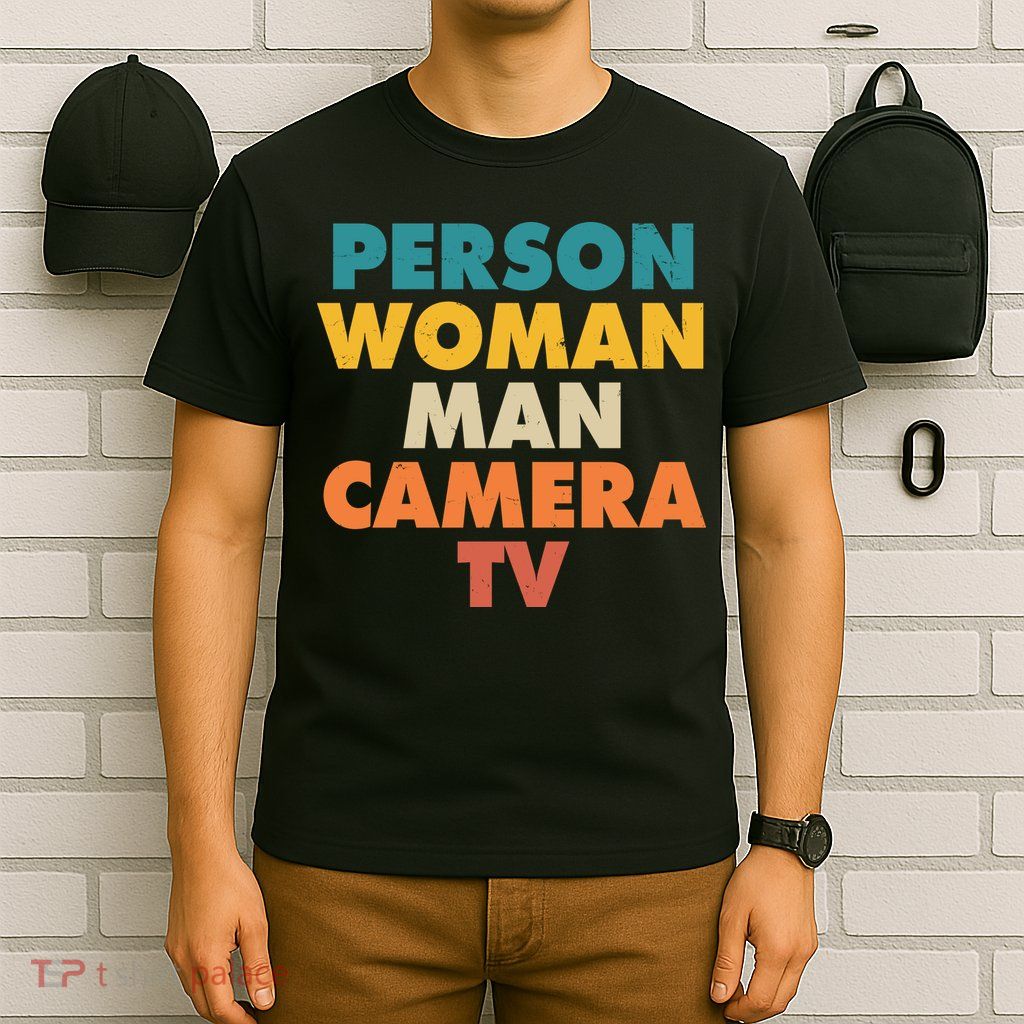 Person Woman Man Camera TV Trump Cognitive Test T-Shirt