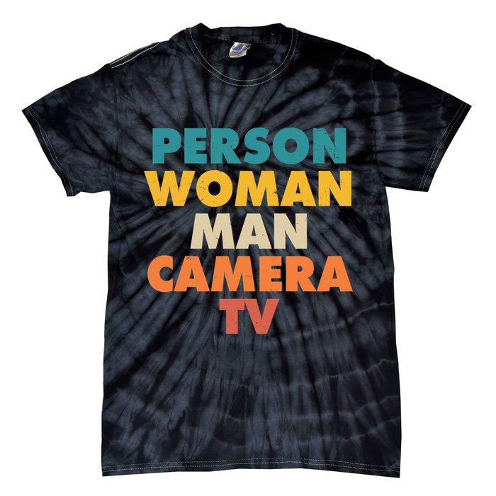 Person Woman Man Camera TV Trump Cognitive Test Tie-Dye T-Shirt