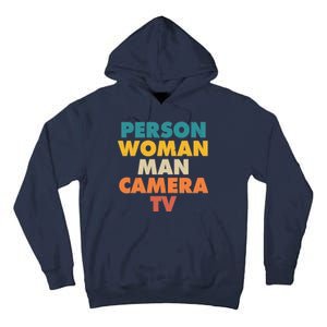 Person Woman Man Camera TV Trump Cognitive Test Tall Hoodie