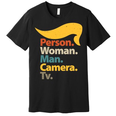 Person Woman Man Camera TV Trump Hair Premium T-Shirt