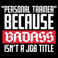 Personal Trainer Job Title T-Shirt