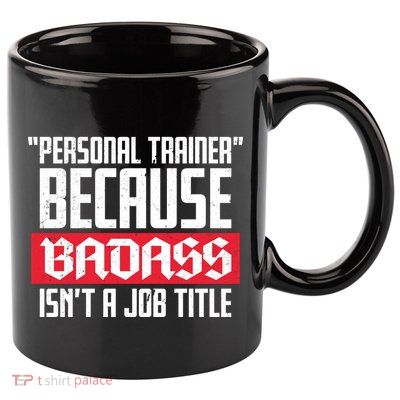 Personal Trainer Job Title 11oz C Handle Ceramic Mug