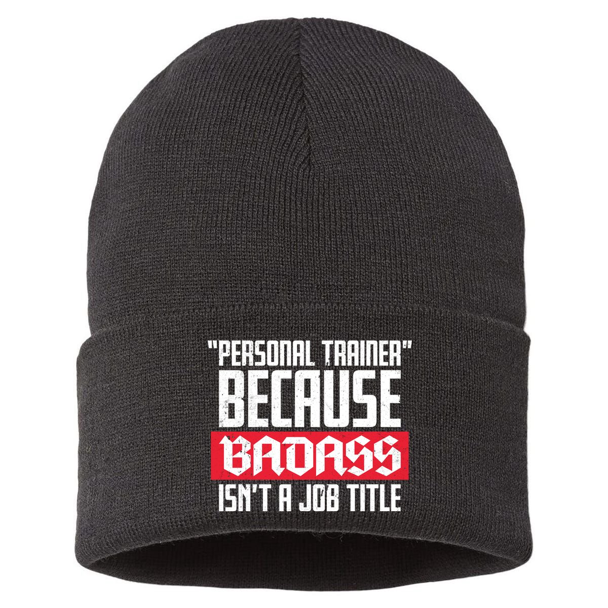 Personal Trainer Job Title Sustainable Knit Beanie