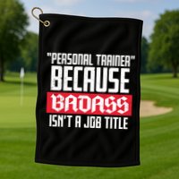 Personal Trainer Job Title Golf Towel