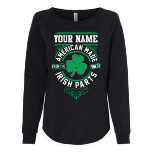 Personalize American Made Irish Parts St Patrick's Day Womens California Wash Sweatshirt