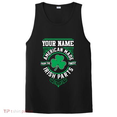 Personalize American Made Irish Parts St Patrick's Day PosiCharge Competitor Tank