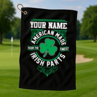 Personalize American Made Irish Parts St Patrick's Day Golf Towel