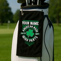 Personalize American Made Irish Parts St Patrick's Day Golf Towel