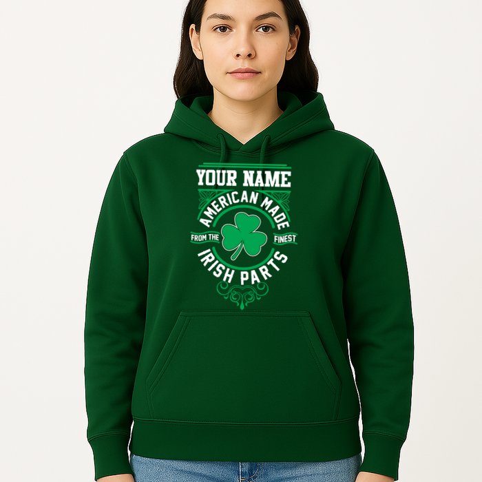 Personalize American Made Irish Parts St Patrick's Day Hoodie