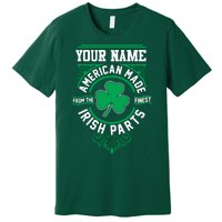 Personalize American Made Irish Parts St Patrick's Day Premium T-Shirt