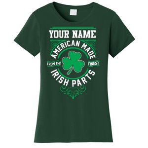 Personalize American Made Irish Parts St Patrick's Day Women's T-Shirt