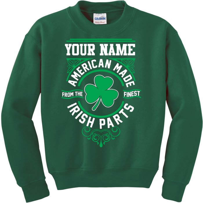 Personalize American Made Irish Parts St Patrick's Day Kids Sweatshirt