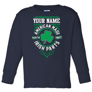 Personalize American Made Irish Parts St Patrick's Day Toddler Long Sleeve Shirt