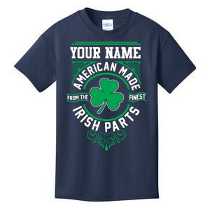 Personalize American Made Irish Parts St Patrick's Day Kids T-Shirt