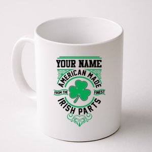 Personalize American Made Irish Parts St Patrick's Day Coffee Mug