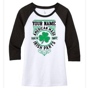 Personalize American Made Irish Parts St Patrick's Day Women's Tri-Blend 3/4-Sleeve Raglan Shirt