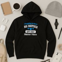 Personalize Big Brother Custom Date And Name Hoodie