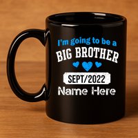Personalize Big Brother Custom Date And Name 11oz C Handle Ceramic Mug