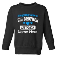 Personalize Big Brother Custom Date And Name Toddler Sweatshirt
