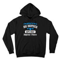 Personalize Big Brother Custom Date And Name Tall Hoodie