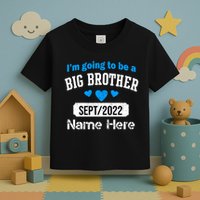 Personalize Big Brother Custom Date And Name Toddler T-Shirt
