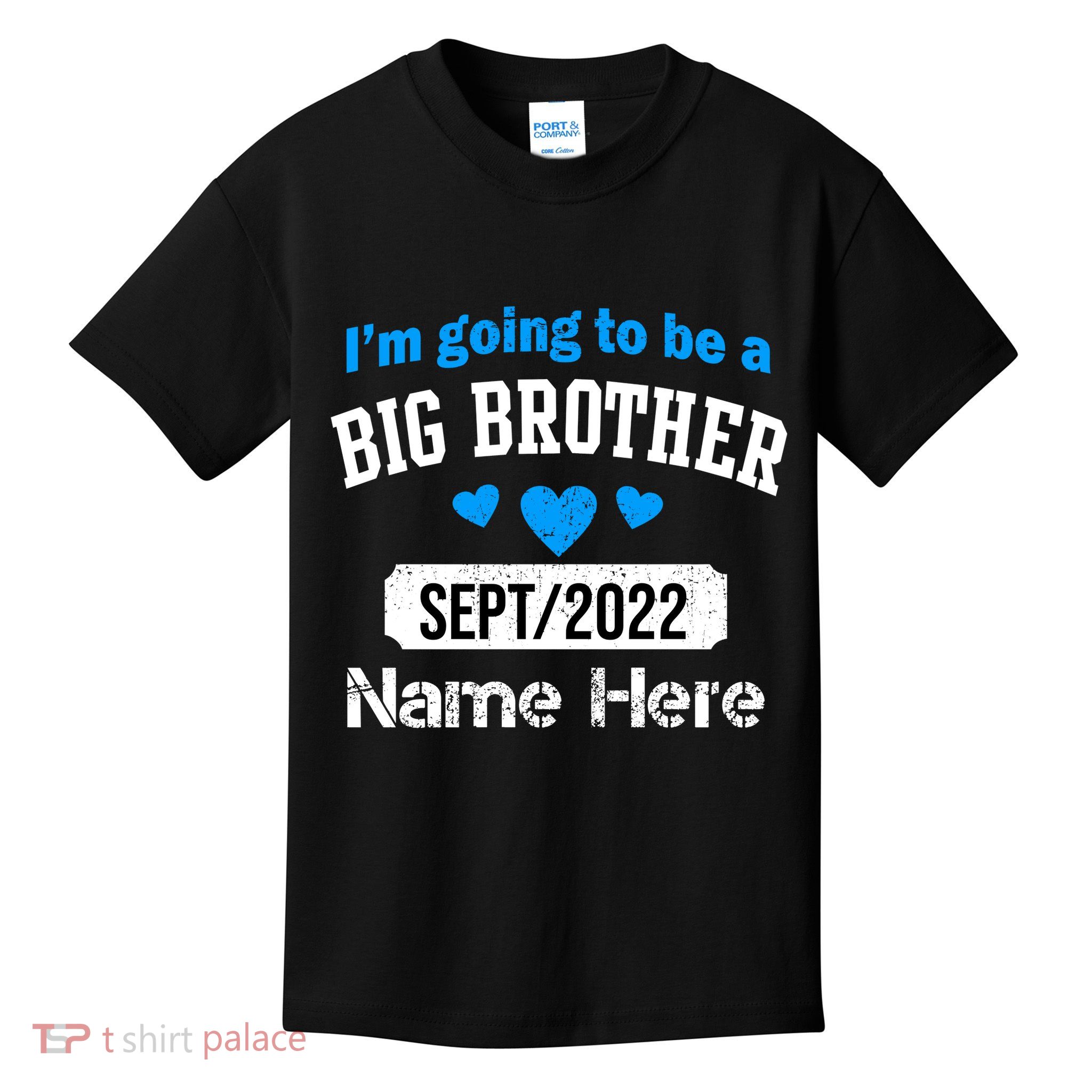 Personalize Big Brother Custom Date And Name Kids T-Shirt